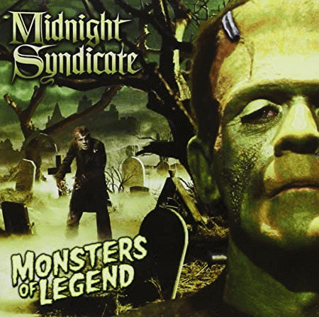 Midnight Syndicate : Monsters of Legend